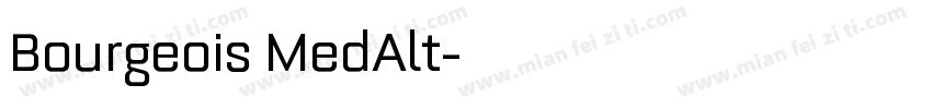 Bourgeois MedAlt字体转换